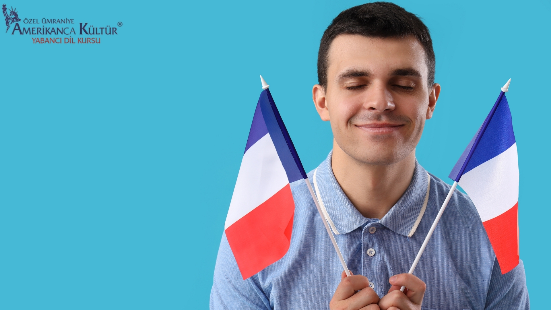 Fransızca’yı Hem Akademik Hem Günlük Kullanım İçin Öğrenin